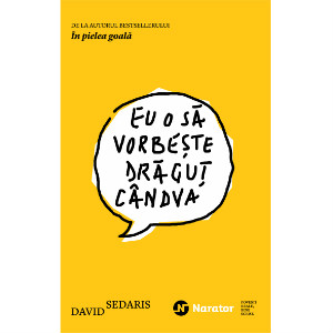 eu o sa vorbeste dragut