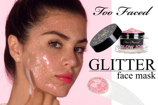 Too faced Glow job